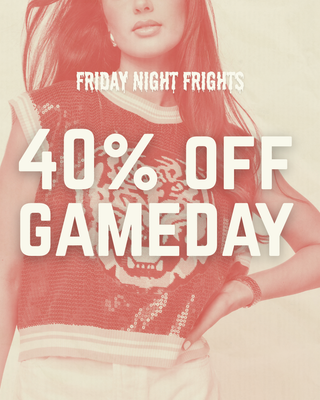 Friday Night Frights: 40% off Game Day